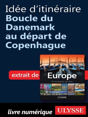 cover image of Idée d'itinéraire Boucle du Danemark au départ de Copenhague